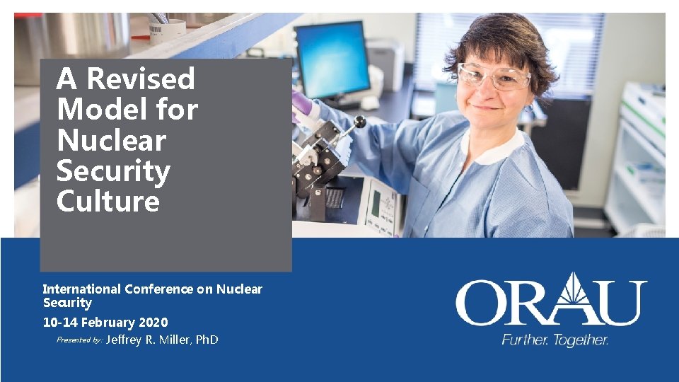 A Revised Model for Nuclear Security Culture International Conference on Nuclear Security 10 -14