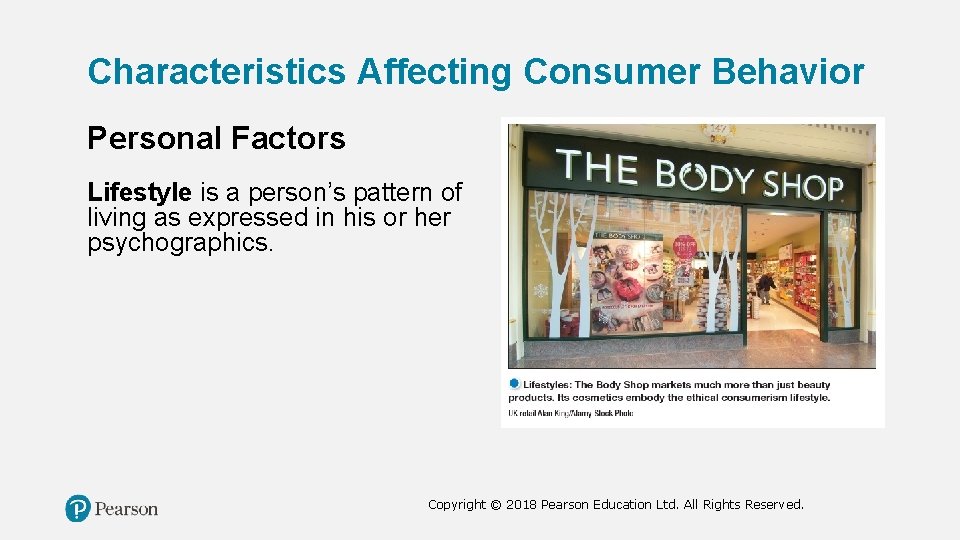 Characteristics Affecting Consumer Behavior Personal Factors Lifestyle is a person’s pattern of living as