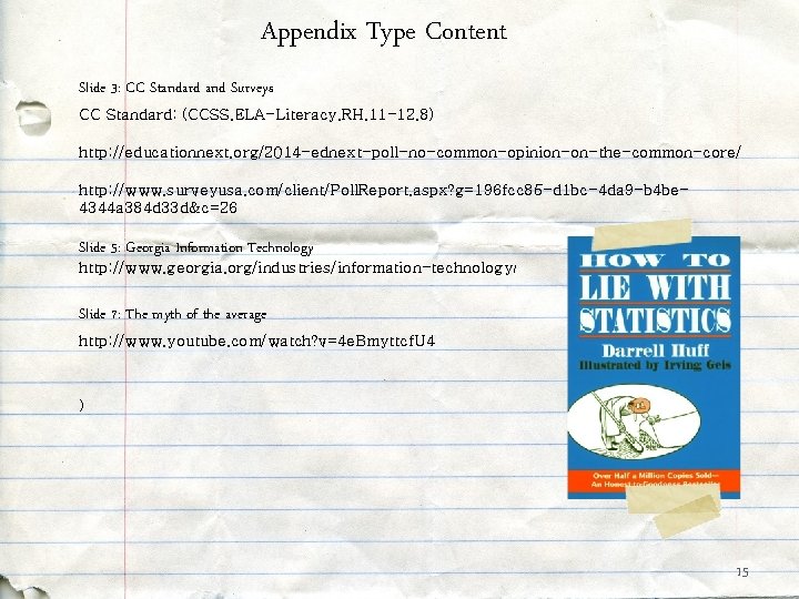 Appendix Type Content Slide 3: CC Standard and Surveys CC Standard: (CCSS. ELA-Literacy. RH. Appendix Type Content Slide 3: CC Standard and Surveys CC Standard: (CCSS. ELA-Literacy. RH.