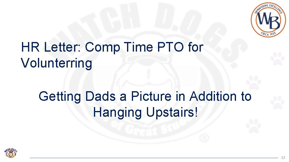 HR Letter: Comp Time PTO for Volunterring Getting Dads a Picture in Addition to