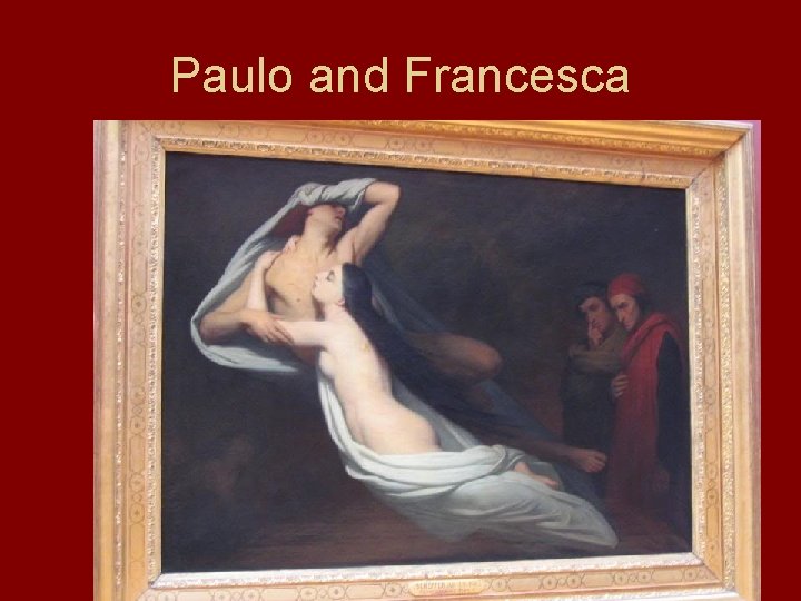 Paulo and Francesca Paulo and Francesca