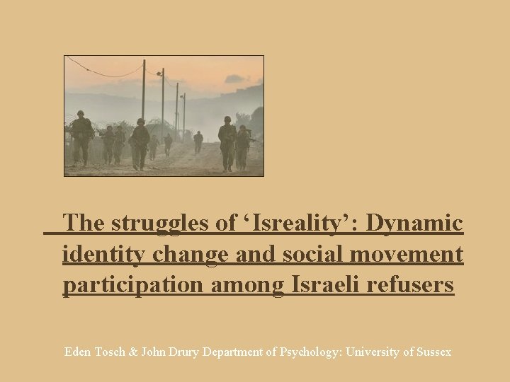 The struggles of ‘Isreality’: Dynamic identity change and social movement participation among Israeli refusers