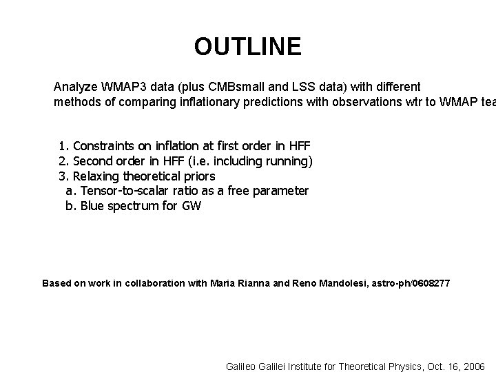 Wmap 3 Year Constraints On The Inflationary Expansion