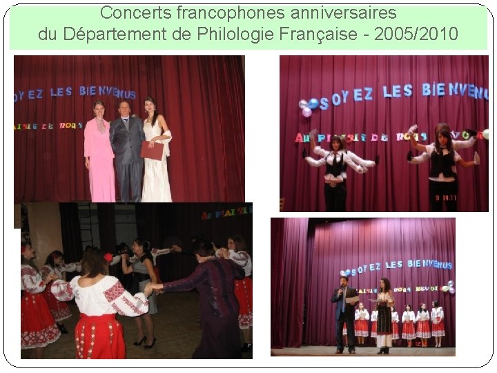 Concerts francophones anniversaires du Département de Philologie Française - 2005/2010 