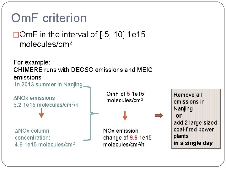Om. F criterion �Om. F in the interval of [-5, 10] 1 e 15
