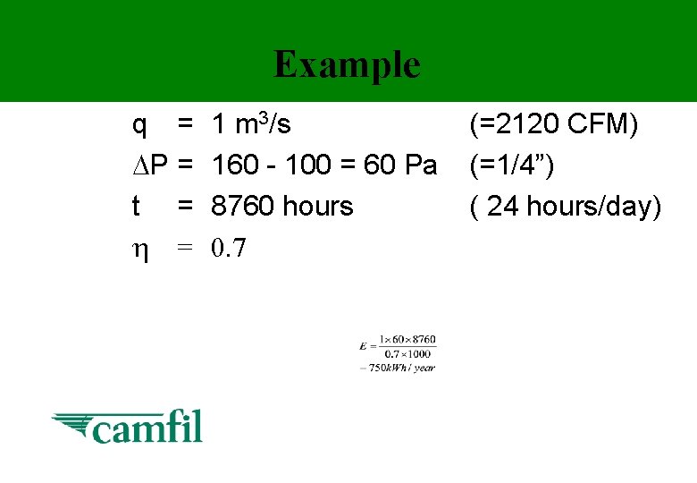 Example q = P = t = = 1 m 3/s 160 - 100