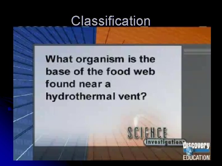 Classification Classification