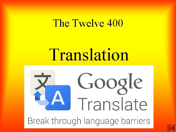 The Twelve 400 Translation 