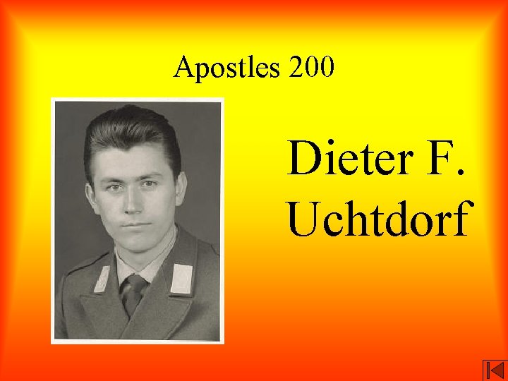 Apostles 200 Dieter F. Uchtdorf 