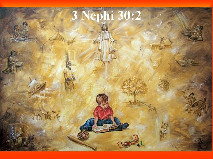 3 Nephi 30: 2 