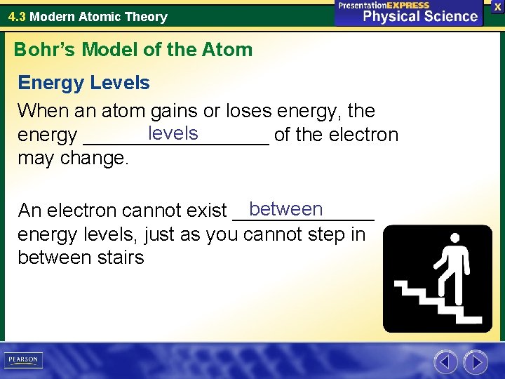 4. 3 Modern Atomic Theory Bohr’s Model of the Atom Energy Levels When an 4. 3 Modern Atomic Theory Bohr’s Model of the Atom Energy Levels When an