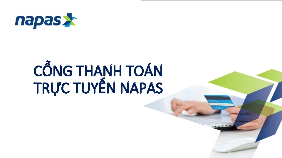 CỔNG THANH TOÁN TRỰC TUYẾN NAPAS 