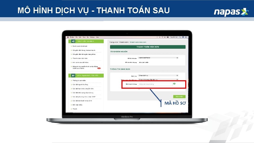 MÔ HÌNH DỊCH VỤ - THANH TOÁN SAU MÃ HỒ SƠ 