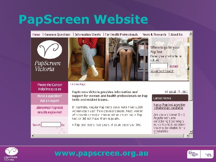 Pap. Screen Website www. papscreen. org. au 