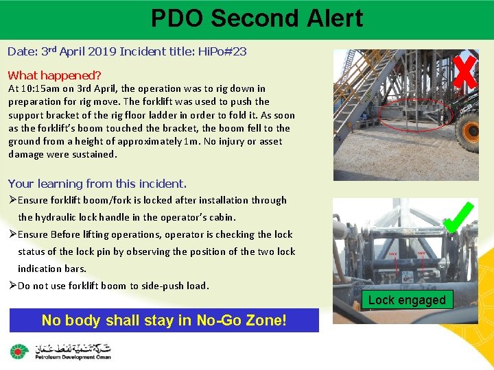 PDO Second Alert Main contractor name – LTI# - Date of incident Date: 3