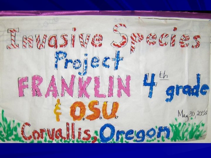 Invasive species By: Franklin Elementary 4 th grade students Corvallis, OR 