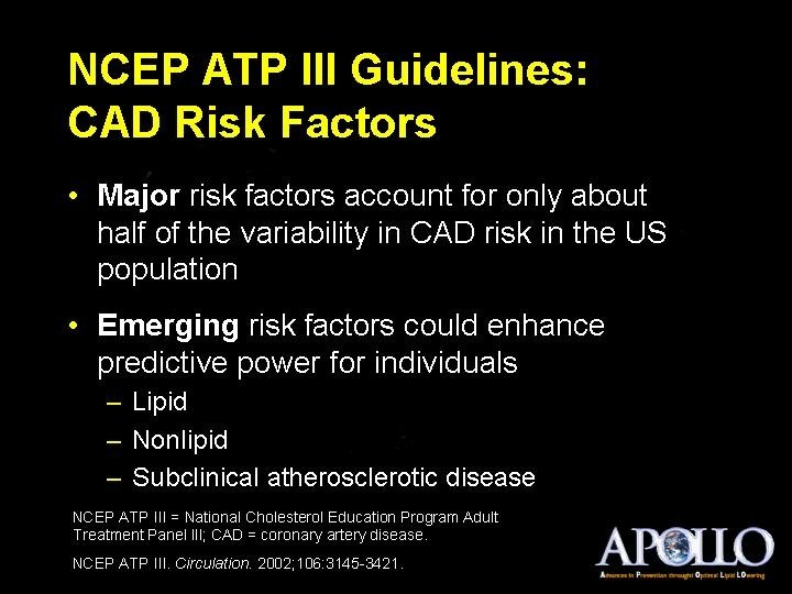 NCEP ATP III Guidelines: CAD Risk Factors 