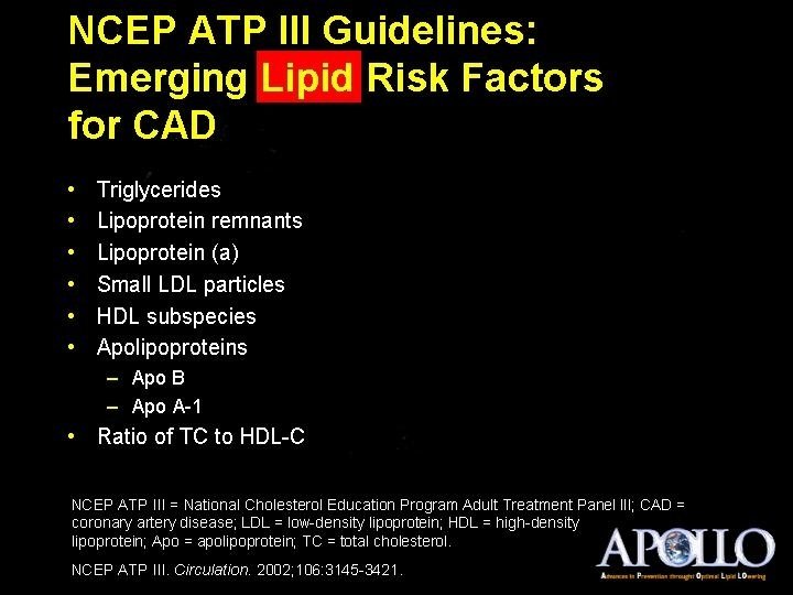 NCEP ATP III Guidelines: Emerging Lipid Risk Factors for CAD 