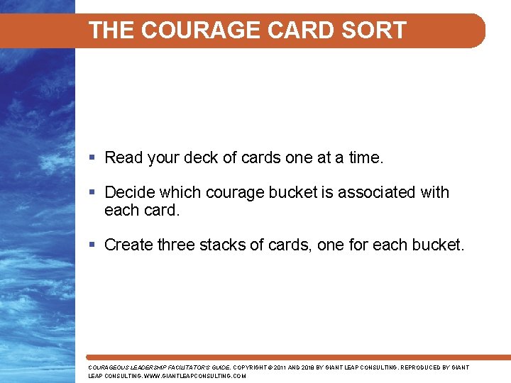 THE COURAGE CARD SORT § Read your deck of cards one at a time.