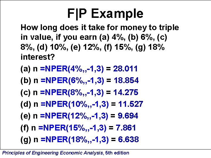 F|P Example How long does it take for money to triple in value, if