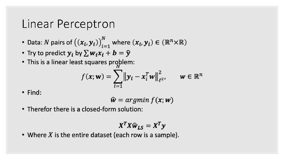 Linear Perceptron • 