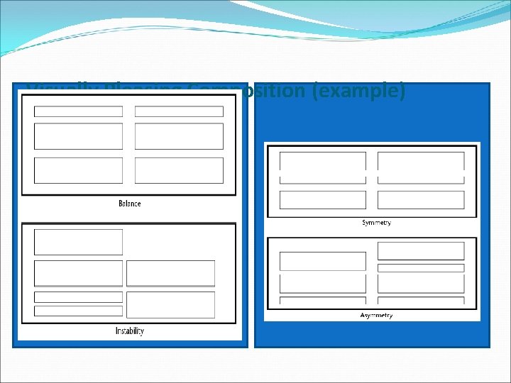 Visually Pleasing Composition (example) 