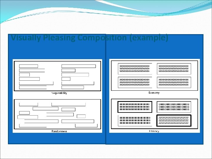 Visually Pleasing Composition (example) 