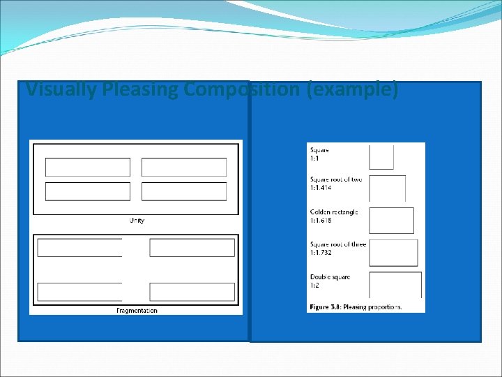 Visually Pleasing Composition (example) 