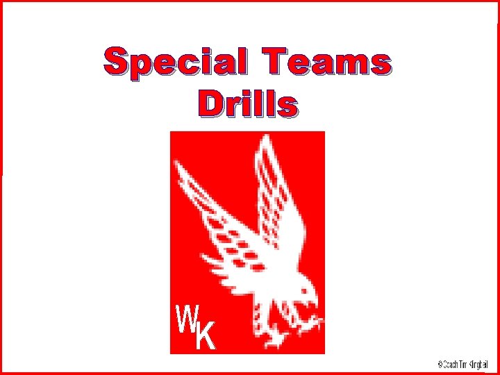 Special Teams Drills 