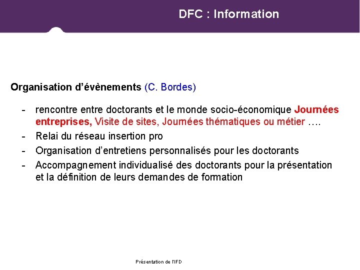 DFC : Information Organisation d’évènements (C. Bordes) - rencontre entre doctorants et le monde