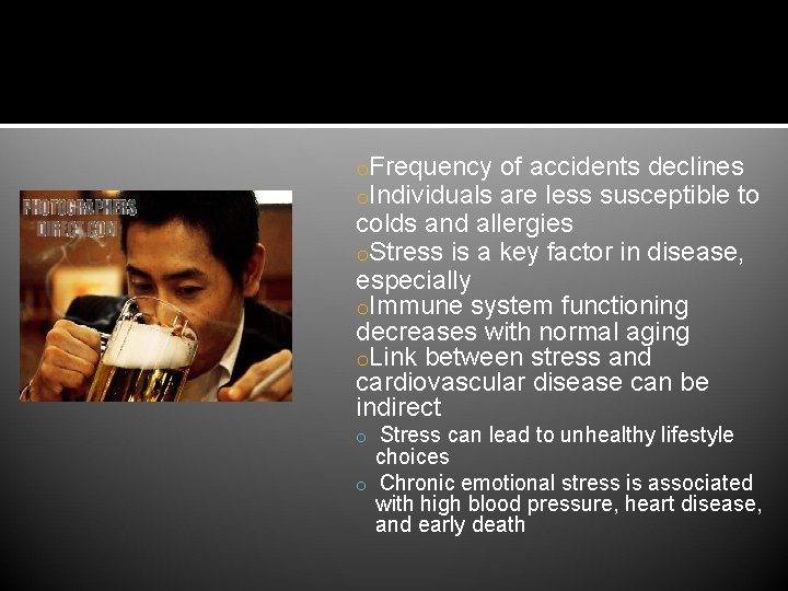 Health and Disease o. Frequency o. Individuals of accidents declines are less susceptible to