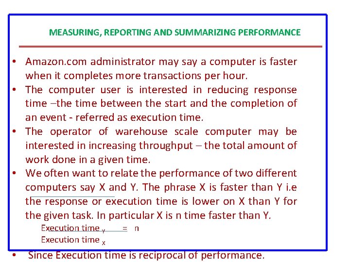 MEASURING, REPORTING AND SUMMARIZING PERFORMANCE • Amazon. com administrator may say a computer is MEASURING, REPORTING AND SUMMARIZING PERFORMANCE • Amazon. com administrator may say a computer is