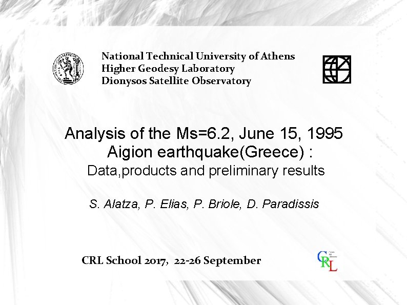 National Technical University of Athens Higher Geodesy Laboratory Dionysos Satellite Observatory Analysis of the