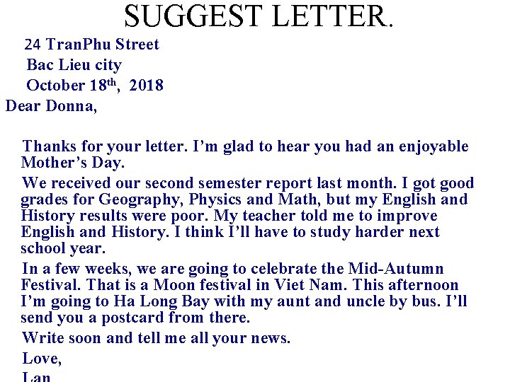 SUGGEST LETTER. 24 Tran. Phu Street Bac Lieu city October 18 th, 2018 Dear