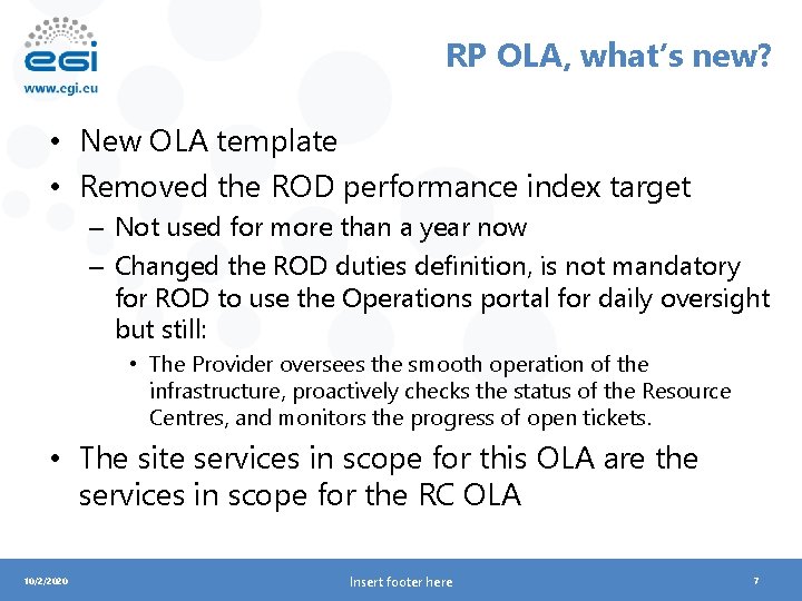 RP OLA, what’s new? • New OLA template • Removed the ROD performance index