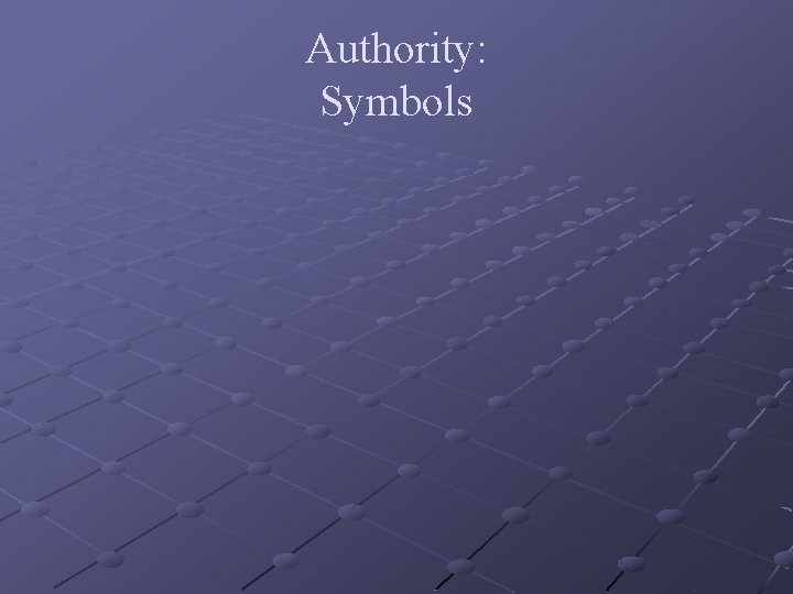 Authority: Symbols 