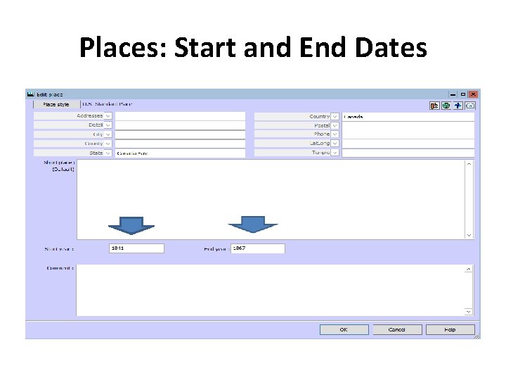 Places: Start and End Dates 