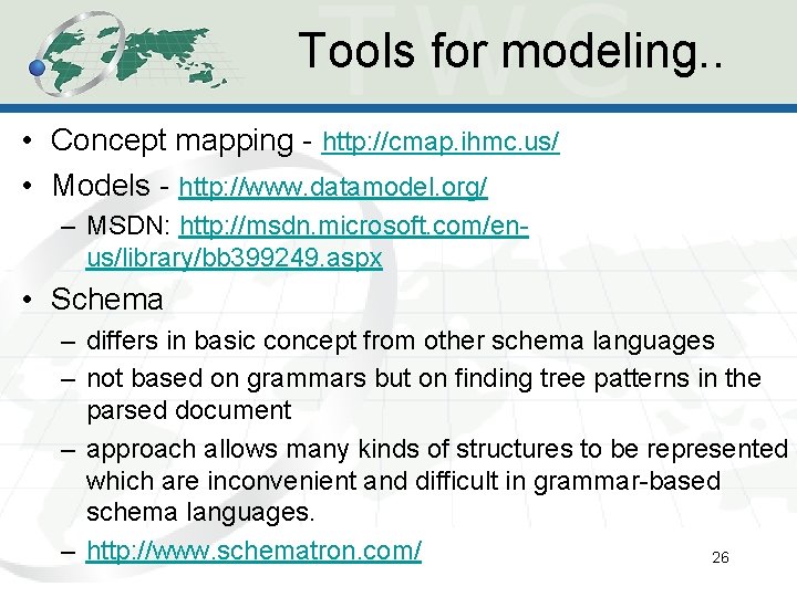 Tools for modeling. . • Concept mapping - http: //cmap. ihmc. us/ • Models Tools for modeling. . • Concept mapping - http: //cmap. ihmc. us/ • Models