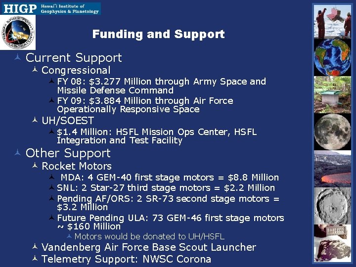 Funding and Support © Current Support © Congressional © FY 08: $3. 277 Million