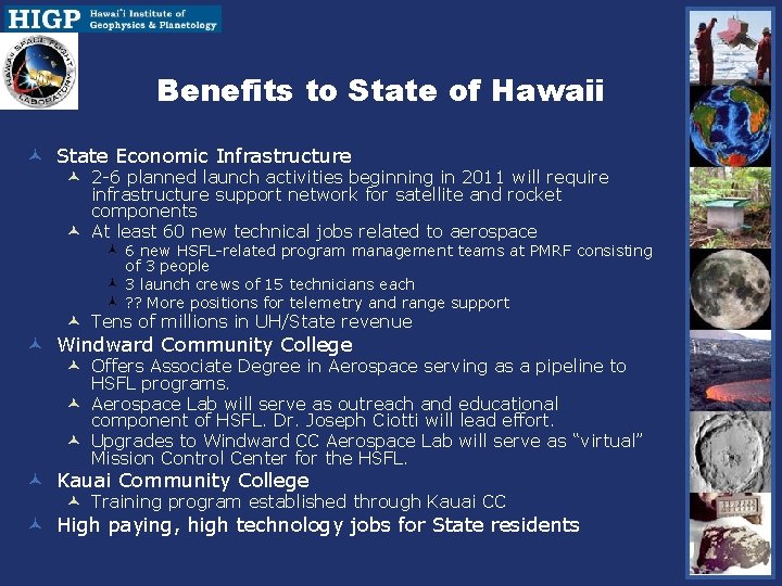 Benefits to State of Hawaii © State Economic Infrastructure © 2 -6 planned launch