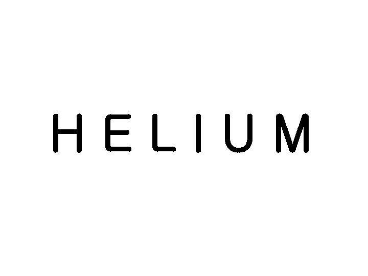 HELIUM 