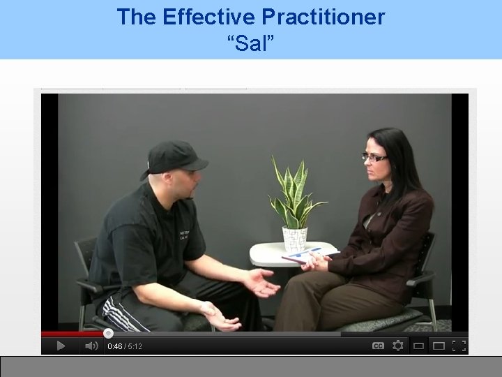 The Effective Practitioner “Sal” 94 