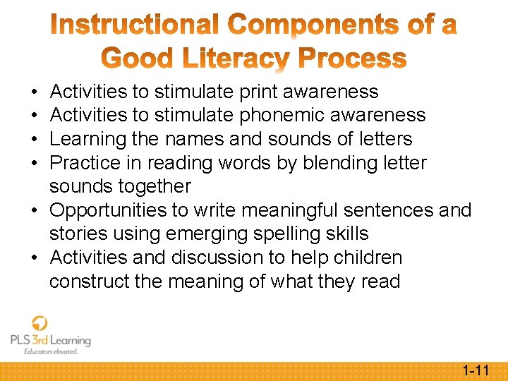  • • Activities to stimulate print awareness Activities to stimulate phonemic awareness Learning