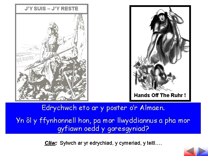 J’Y SUIS – J’Y RESTE Hands Off The Ruhr ! Edrychwch eto ar y