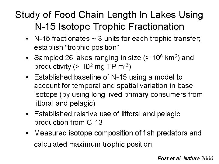 Study of Food Chain Length In Lakes Using N-15 Isotope Trophic Fractionation • N-15