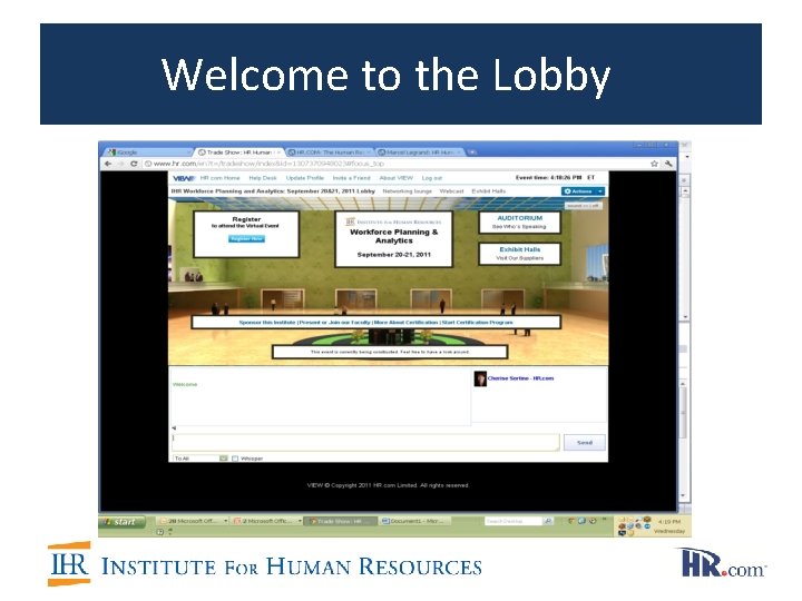 Welcome to the Lobby Welcome to the Lobby