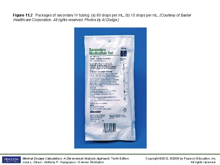 Figure 11. 2 Packages of secondary IV tubing: (a) 60 drops per m. L,