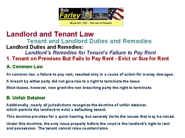 Landlord and Tenant Law Tenant and Landlord Duties and Remedies: Landlord’s Remedies for Tenant’s