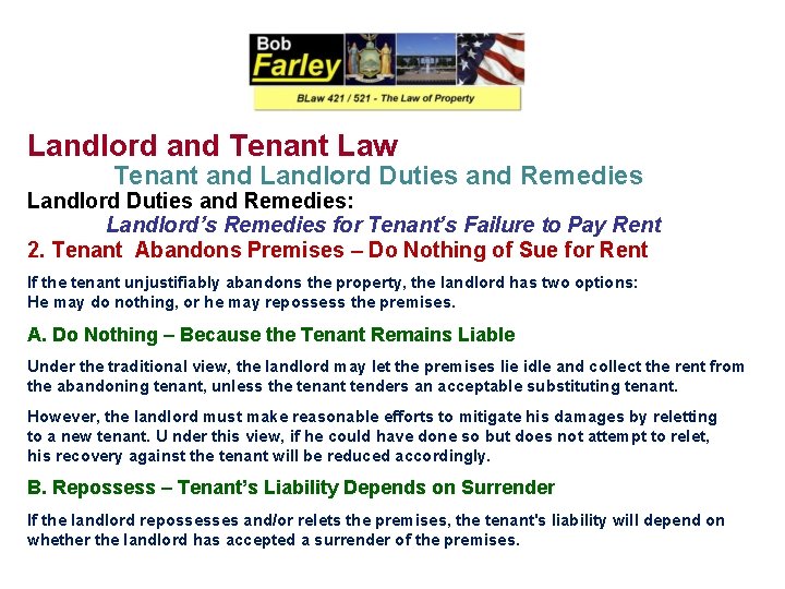 Landlord and Tenant Law Tenant and Landlord Duties and Remedies: Landlord’s Remedies for Tenant’s