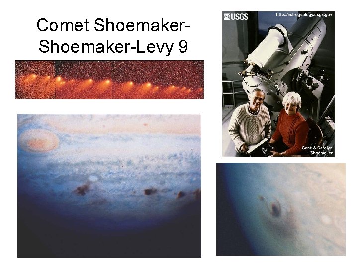 Comet Shoemaker-Levy 9 